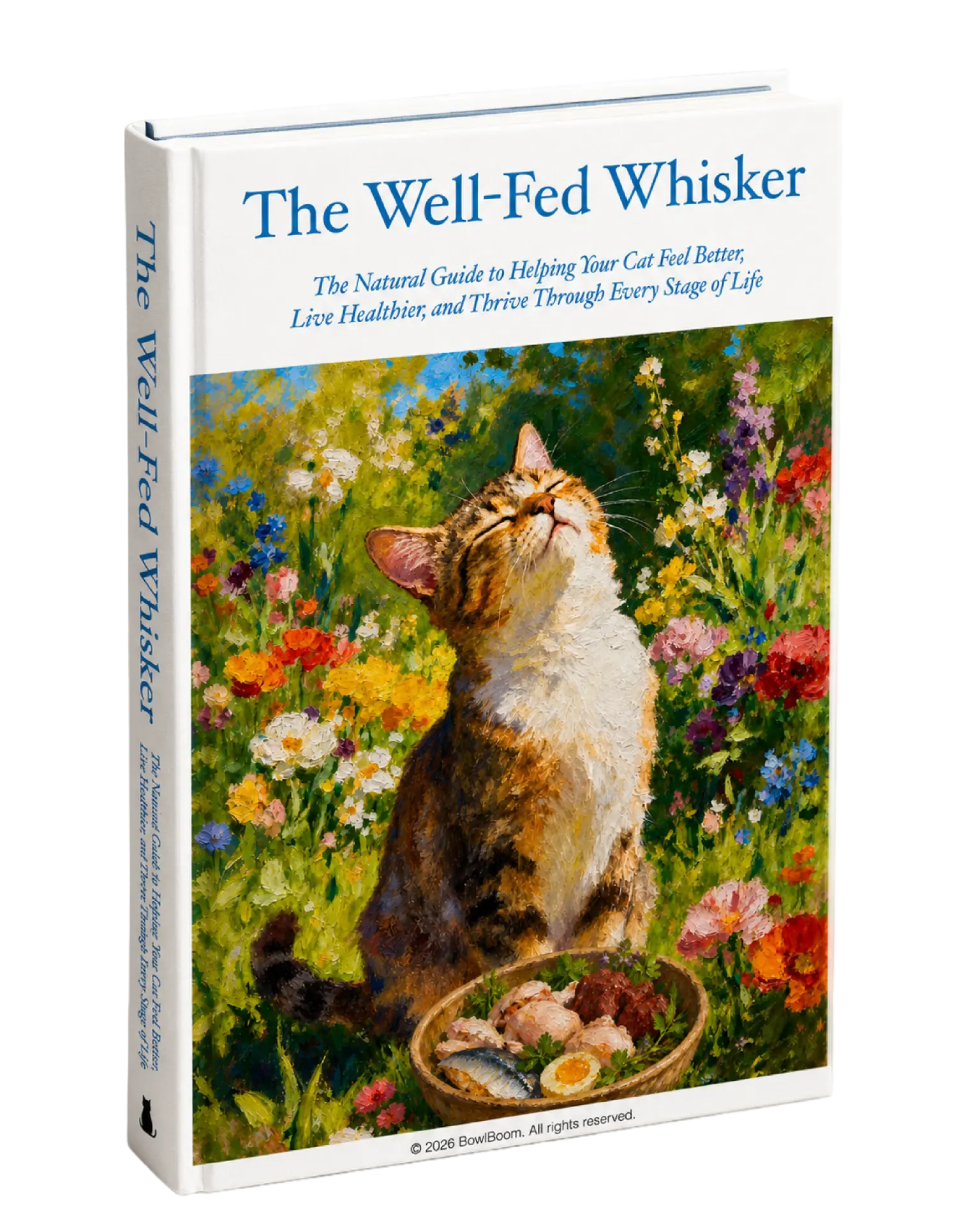 The Well-Fed Whisker hardcover mockup showing a painterly tabby cat in a wildflower meadow beside a bowl of natural food